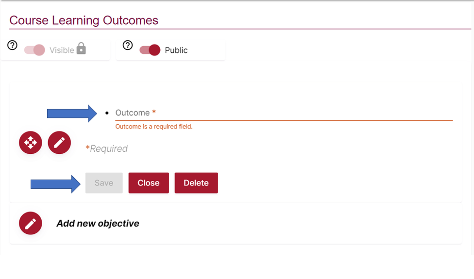 A close up of the Course Learning Outcomes component with blue arrows pointing to the "Outcome" field and the "Save" button.
