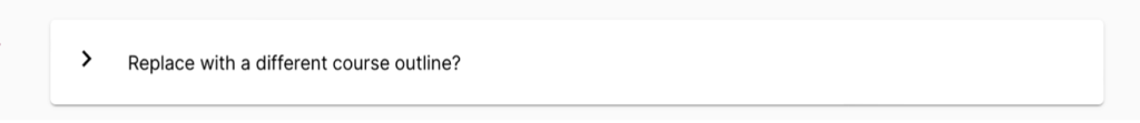 A close up of the bar asking if you want to replace the current course outline with another.